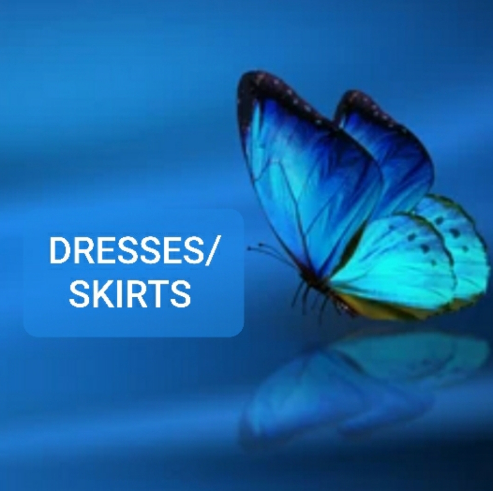 Dresses, skirts etc.
